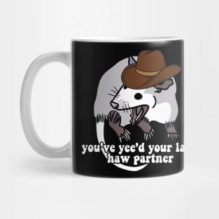 Cowboy Possum Shirt Sticker | You've yee'd your last haw | Possum Sticker | Sticker for Laptop | Funny Sticker Mug